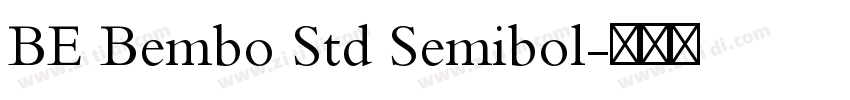 BE Bembo Std Semibol字体转换